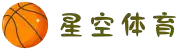 星空体育官方网站 - STAR SPORTS｜中国领先体育娱乐平台